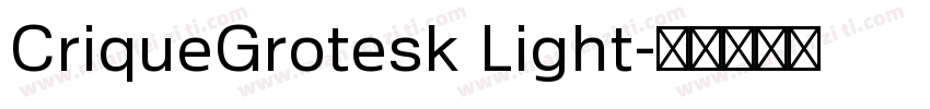 CriqueGrotesk Light字体转换